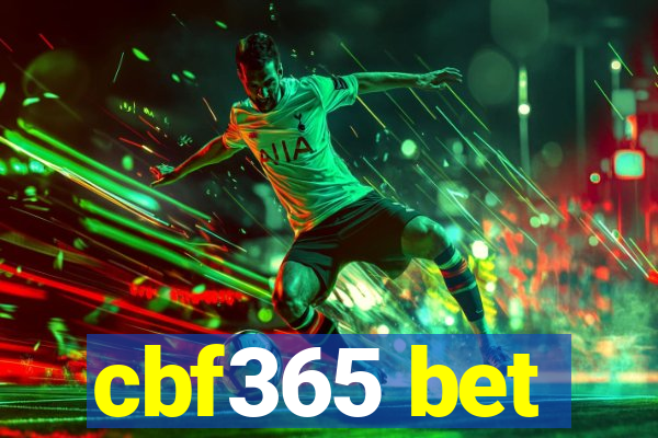 cbf365 bet